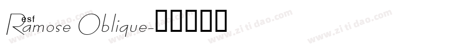 Ramose Oblique字体转换